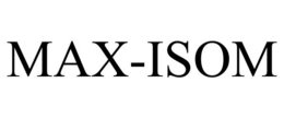 MAX-ISOM