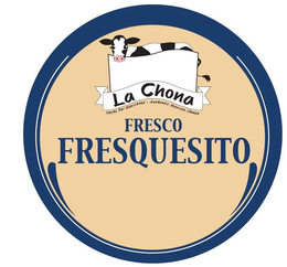 LA CHONA FRESCO FRESQUESITO HECHO POR MEXICANOS AUTHENTIC MEXICAN CHEESE
