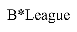B*LEAGUE