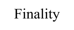 FINALITY