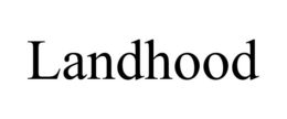 LANDHOOD