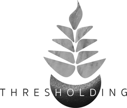 THRESHOLDING