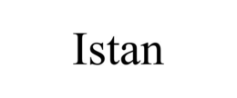 ISTAN