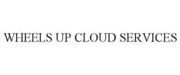 WHEELS UP CLOUD SERVICES