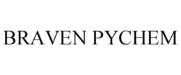 BRAVEN PYCHEM