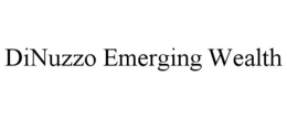 DINUZZO EMERGING WEALTH
