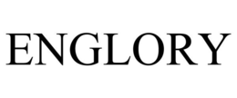 ENGLORY