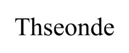 THSEONDE