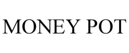 MONEY POT