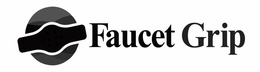 FAUCET GRIP