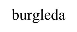BURGLEDA