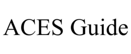 ACES GUIDE