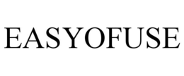 EASYOFUSE