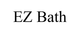 EZ BATH
