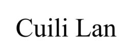 CUILI LAN