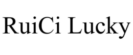 RUICI LUCKY