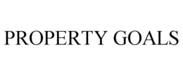 PROPERTY GOALS