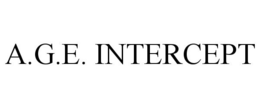 A.G.E. INTERCEPT