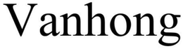 VANHONG