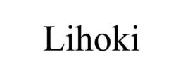 LIHOKI