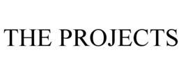 THE PROJECTS