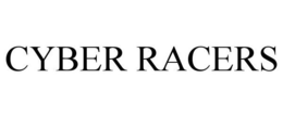 CYBER RACERS