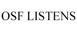 OSF LISTENS