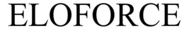 ELOFORCE