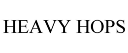 HEAVY HOPS