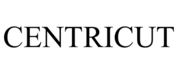 CENTRICUT