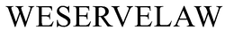 WESERVELAW