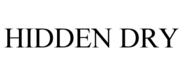 HIDDEN DRY