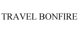 TRAVEL BONFIRE