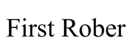 FIRST ROBER