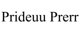 PRIDEUU PRERR
