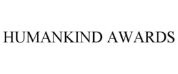 HUMANKIND AWARDS