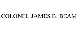 COLONEL JAMES B. BEAM