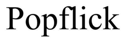 POPFLICK