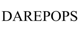 DAREPOPS
