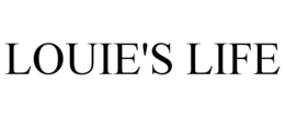 LOUIE'S LIFE