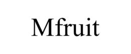 MFRUIT