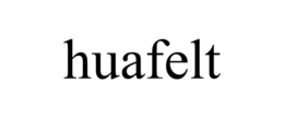 HUAFELT
