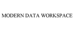 MODERN DATA WORKSPACE