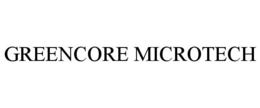 GREENCORE MICROTECH