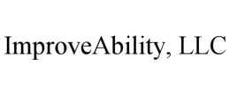 IMPROVEABILITY, LLC