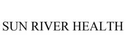 SUN RIVER HEALTH