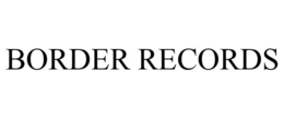 BORDER RECORDS