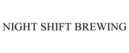 NIGHT SHIFT BREWING