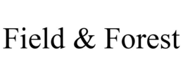 FIELD & FOREST