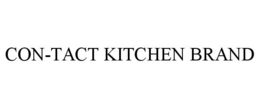 CON-TACT KITCHEN BRAND